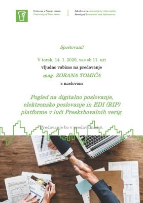 Predavanje "Pogled na digitalno poslovanje, elektronsko poslovanje in EDI (RIP) platforme v luči Preskrbovalnih verig mag. Zorana Tomića
