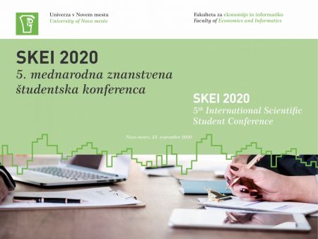 5. mednarodna znanstvena študentska konferenca SKEI 2020 / 5th International Scientific Student Conference SKEI 2020
